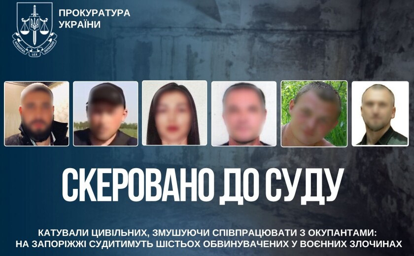 На Запоріжжі судитимуть шістьох людей, яких обвинувачують у катуванні мирних жителів під час окупації